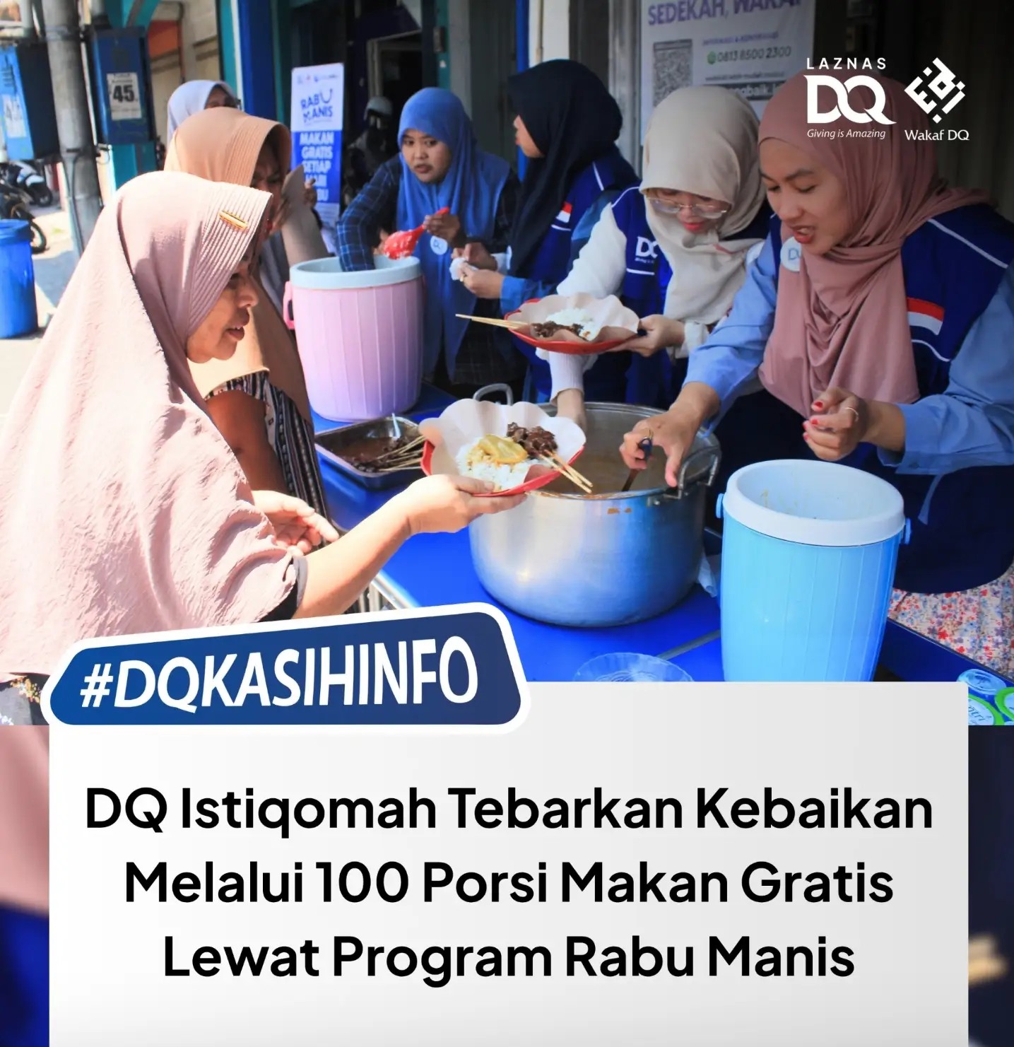 Istiqomah Tebarkan Kebaikan Melalui 100 Porsi Makan Gratis Lewat Program Rabu Manis